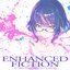 ENHANCED FICTION