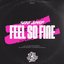 Feel So Fine EP