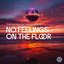 No Feelings on the Floor