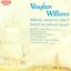 Vaughan Williams: Symphony No. 7 / Toward the Unknown Region