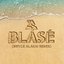 Blasé (Bryce Alakai Remix)