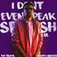 I Don't Even Speak Spanish Lol