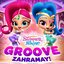 Shimmer and Shine: Groove Zahramay!