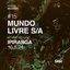 Sessões Selo Sesc #15: Mundo Livre S/A