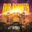Our Rebirth