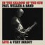 In The Shadow Of The Sun (Live & Very Direct)