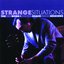 Strange Situations: The Stan Webb & Chicken Shack Indigo Sessions