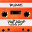 Rydah (From "The Drop: A Snowfall Saga")