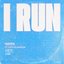 I Run