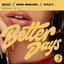 Better Days - Single