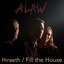 Hiraeth / Fill the House - Single