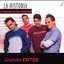 La Historia: Grandes Exitos