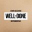 Well Done (Instrumentals)