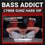 Bass Addict (Cyber Gunz Hard VIP) - Single