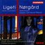 Ligeti & Nørgård: Violin Concertos (Astrand, Dausgaard, Danish NSO)