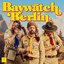 New Baywatch Berlin