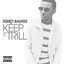 Keep It Trill