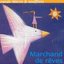 Marchand de rêves