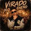 Virado No Veneno - Single