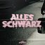 Alles schwarz [Explicit]