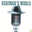SCATMAN’S WORLD