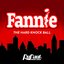 Fannie: The Hard Knock Ball - The Rusical