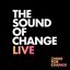 Chime for Change: The Sound Of Change Live