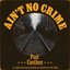 Ain't No Crime