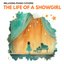 The Life of a Showgirl
