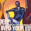 DANCE INTO YOUR LOVE