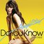 Do You Know (I Go Crazy) [Remixes]