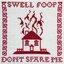 Don't Spare Me [Explicit]