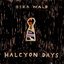 HALCYON DAYS