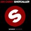 Shot Caller