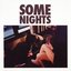Some Nights