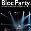 God Bless Bloc Party