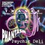 Trance - Phantasm & Psychic Deli