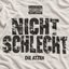 Nicht schlecht