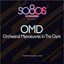 So80s Presents OMD (Curated by Blank & Jones)