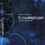 Flowmotion (Visual Pleasure) Volume 1.0