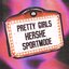 PRETTY GIRLS