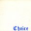The Choice is Mine