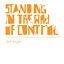 Standing In The Way Of Control (Remixes)