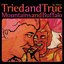 Tried and True / Mountains and Buffalo