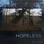 Hopeless