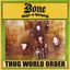 Thug World Order