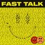 Fast Talk