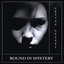 Bound In Mystery