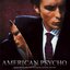 American Psycho (Music From The Controversial Motion Picture)