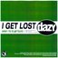 I GET LOST (when i try to get found) - Single